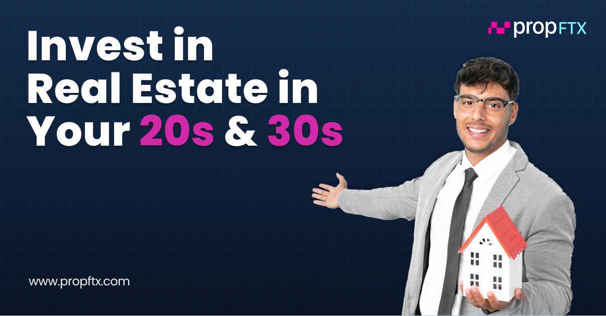 5 Solid Reasons You Should Start Investing in Real Estate Young